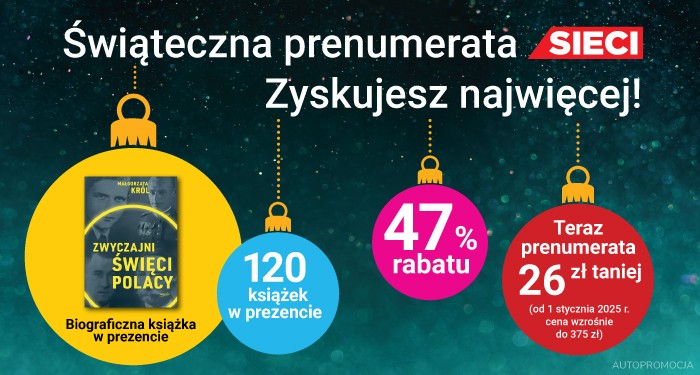 Prenumerata Sieci – taniej i z książką w prezencie!