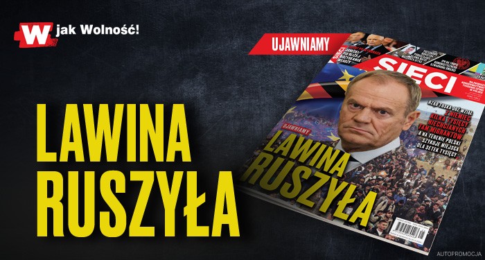 "Sieci": Już tu są