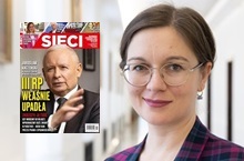 "Sieci": Dziś nie poparłabym rządu Tuska