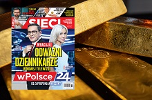 "Sieci”: Polskie złoto po raz trzeci