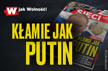 „Sieci”: Premier RP kłamie jak Putin