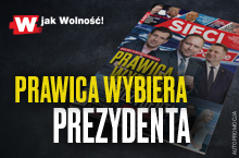 W tygodniku „Sieci”: Prawica wybiera prezydenta