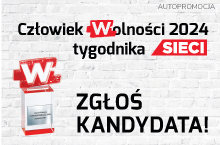 Wspólnie wybierzmy Człowieka Wolności tygodnika „Sieci” 2024